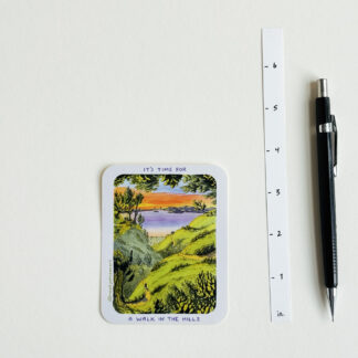 It's time for a walk in the hills